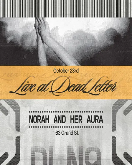 Live Music: Norah and her Aura | Dead Letter No.9
