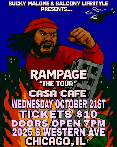 RAMPAGE TOUR LIVE AT CASACAFE (CHICAGO,IL)