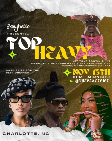 Boughetto presents…Top Heavy