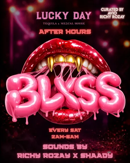 BLXSS AFTERS @ LUCKY DAY