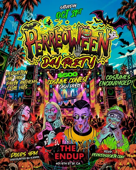 PERREOWEEN DAY PARTY @ THE ENDUP 4PM