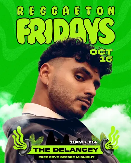 Reggaeton Fridays @ The Delancey