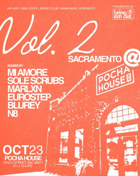 BRING EM OUT X POCHA HOUSE VOL. 2