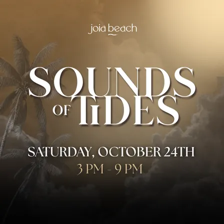 Joia Beach presents Sounds of Tides