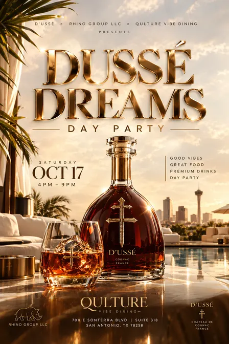 DUSSE DREAMS DAY PARTY