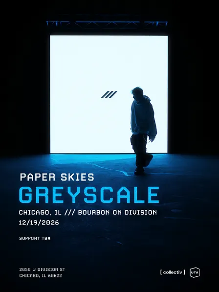 Paper Skies: Greyscale Tour