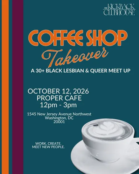 Black Sapphic Meet up (30+): Coffee Shop Takeover