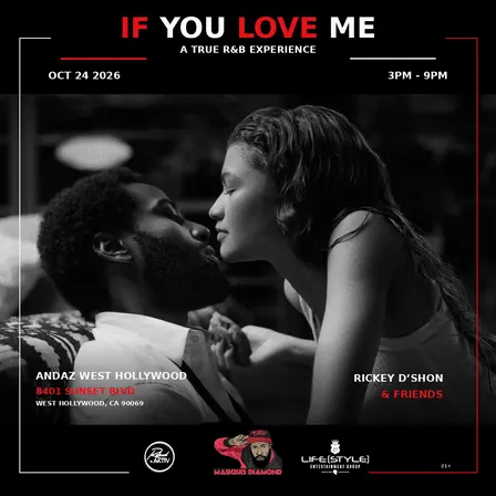 If You Love Me — A True R&B Experience [10.24]