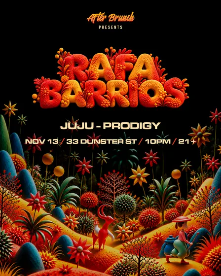 After Brunch presents: Rafa Barrios