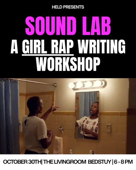 HELD Sound Lab: A Girl Rap Writing Workshop