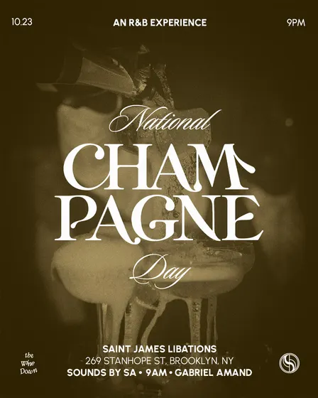 The Wine Down: An R&B Party (NYC) — National Champagne Day