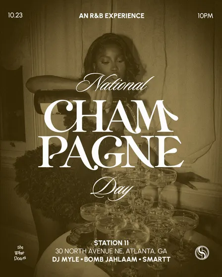 The Wine Down: An R&B Party (ATL) — National Champagne Day