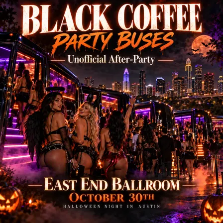 Black Coffee Party Bus & Unofficial After Party (Halloween Rave)
