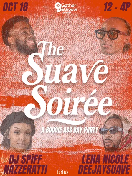 The Suave Soiree