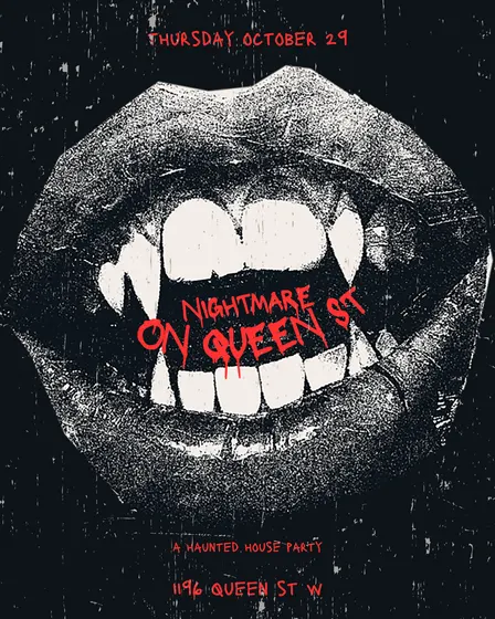 Nightmare On Queen St | Toronto Halloween Party