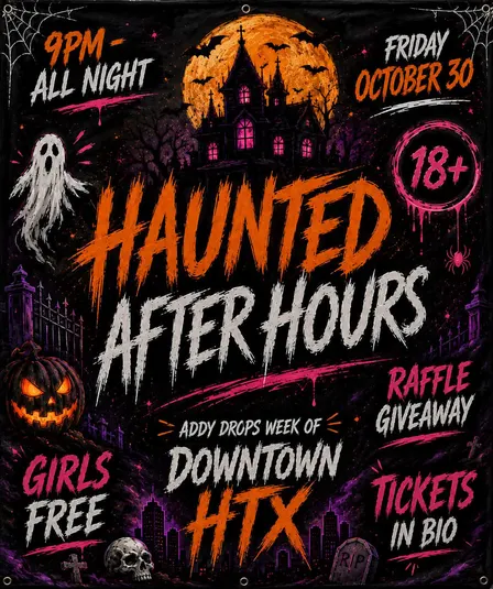 HAUNTED AFTERHOURS PARTY🎃