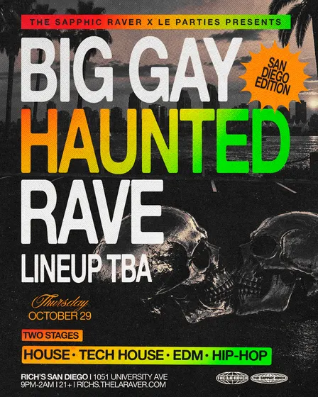 The Sapphic Raver Presents: Big Gay Haunted Rave (San Diego Edition)