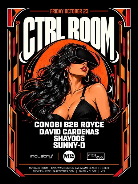 Ctrl Room: Conobi, Royce, Shayoos, Sunny-D, + More