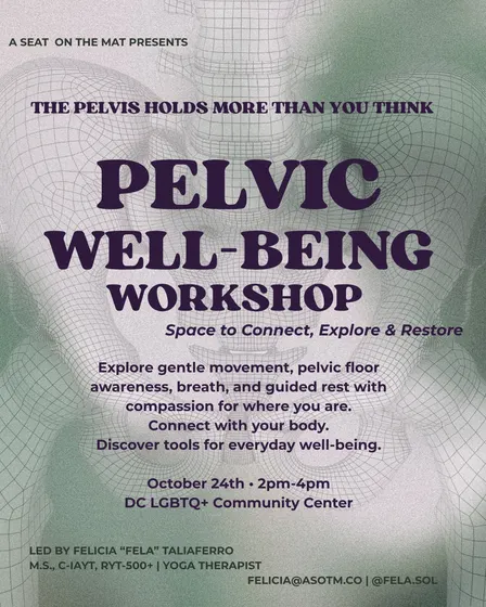 Your Pelvis Holds More Than You Think | A Pelvic Well-Being Workshop