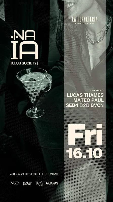 NAIA FRIDAYS BY LA FERNETERIA