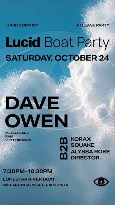 Lucid Boat Party : Lucid Comp 001 Release Party w/ Dave Owen