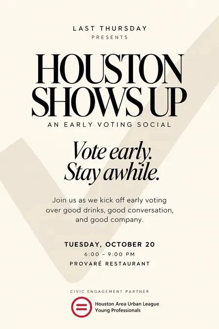Houston Shows Up: An Early Voting Social