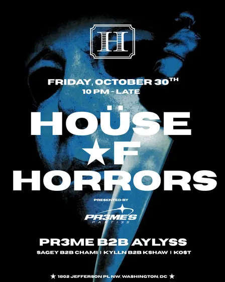 HOÜSE OF HORRORS: 10/30