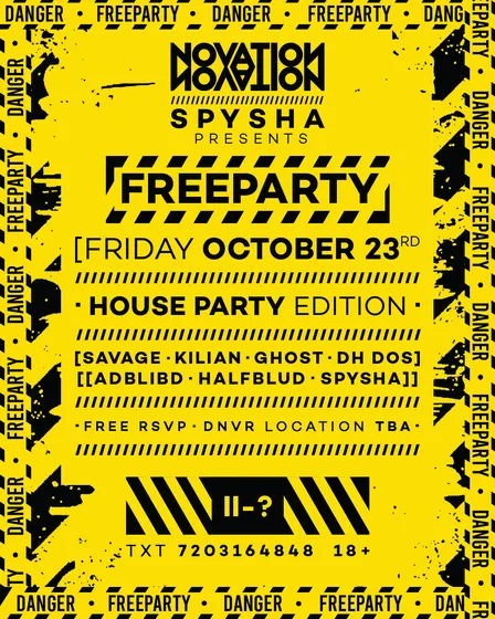 NOVATION X SPYSHA - 10.23.26 (FREEPARTY HOUSE PARTY)