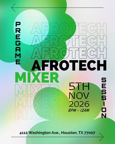 Pregame Session: Afrotech Mixer