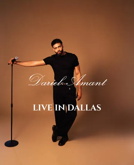 Dariel Amant: Live in Dallas