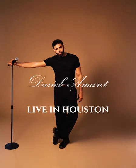 Dariel Amant: Live in Houston