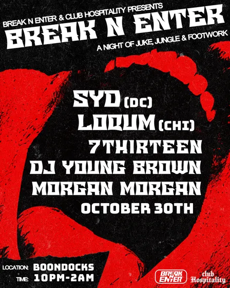 Break N Enter W/ Club Hospitality and SYD