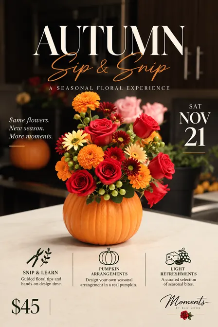 Autumn Sip & Snip: A Seasonal Floral Experience