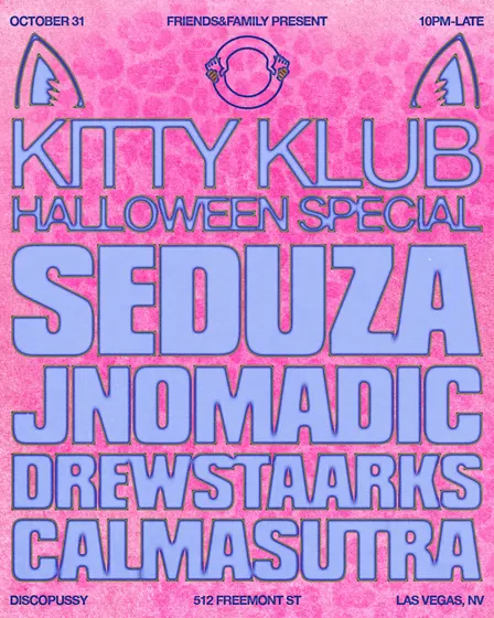 Friends & Family Presents: Kitty Klub Halloween Special w/ SEDUZA