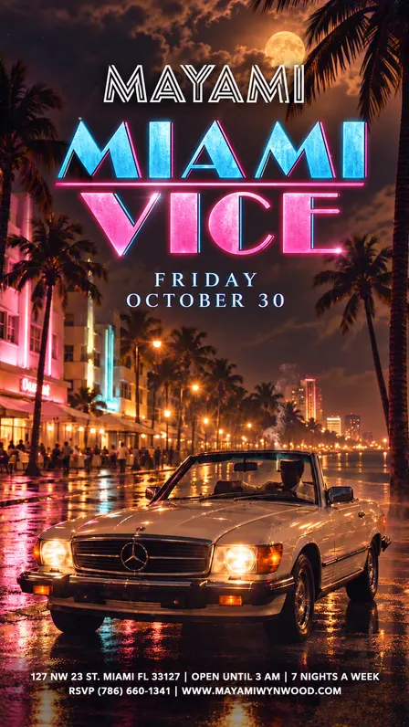 Vice City After Dark: Miami Vice at Mayami, Wynwood