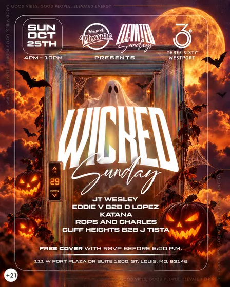 Elevated Sundays - WICKED SUNDAY
