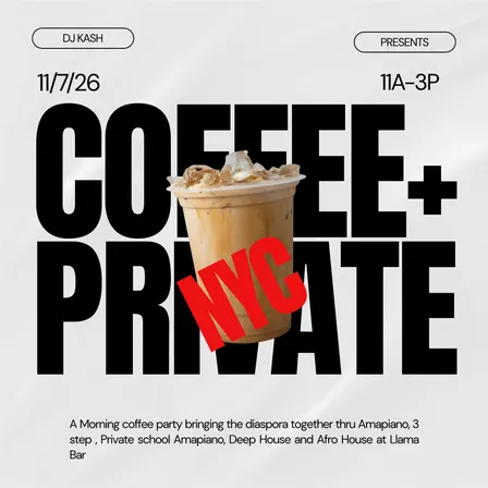 COFFEE + PRIVATE NYC