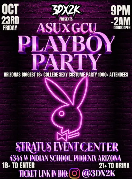 ASU X GCU PLAYBOY PARTY🐰