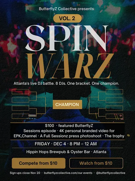 Spin WarZ Vol. 2 | Atlanta's Live DJ Battle