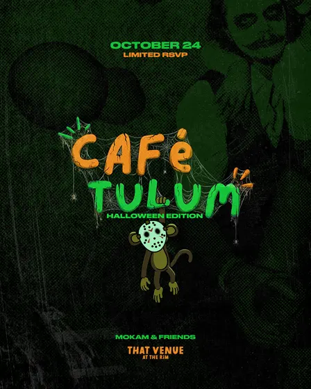CAFE TULUM HALLOWEEN EDITION 🎃