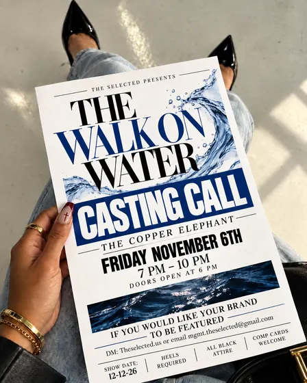 The Walk On Water: Casting Call