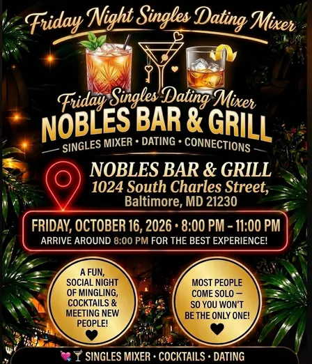 Friday Night Singles Dating Mixer at Nobles Bar and Grill