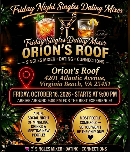 Friday Night Singles Mixer at Orion’s Roof