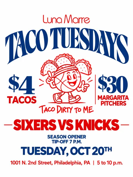 10/20 // TACO TUESDAY + SIXERS SEASON OPENER WATCH PARTY