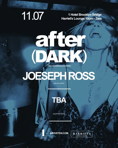 ABOVE(TEN) 1 Hotel After Dark: Saturday November 7th
