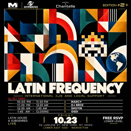Latin Frequency at The Hotel Chantelle Club Room
