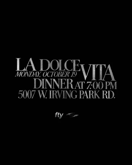 La Dolce Vita FTY x SRND Dinner