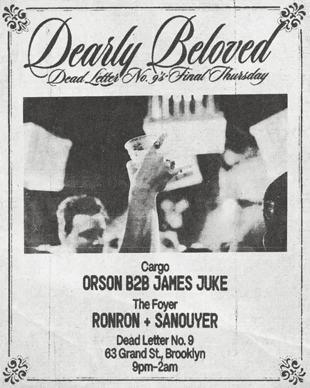 Dearly Beloved, Dead Letter No.9’s final Thursday | Orson, James Juke, Sanouyer, RONRON