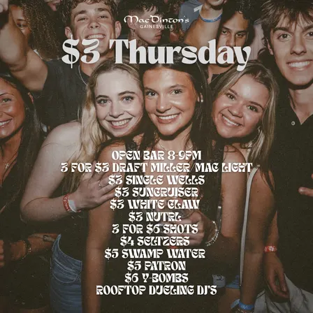 THREE DOLLAR THURSDAYS @ MacDinton's
