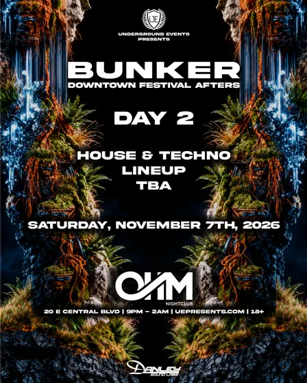 Underground Events Presents: Bunker Downtown Festival Afters | Day 2